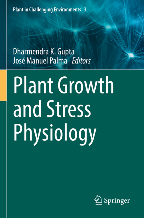 Plant Growth and Stress Physiology - 