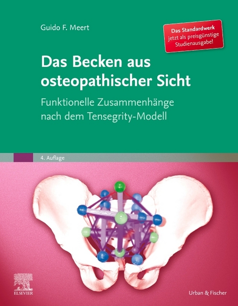 Das Becken aus osteopathischer Sicht - Guido F. Meert