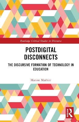 Postdigital Disconnects - Marion Mathier