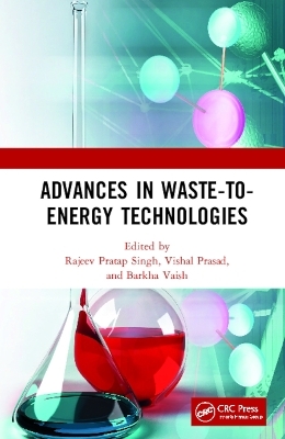 Advances in Waste-to-Energy Technologies - 