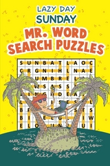 Lazy Day Sunday - Mr. Word Search Puzzles - Speedy Publishing LLC