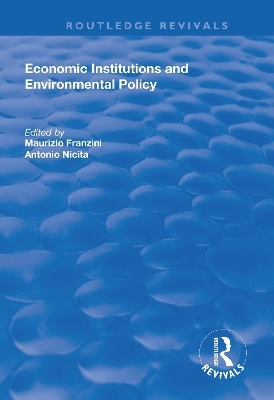 Economic Institutions and Environmental Policy - Antonio Nicita