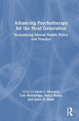 Advancing Psychotherapy for the Next Generation - 