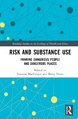 Risk and Substance Use - 