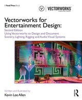Vectorworks for Entertainment Design - Allen, Kevin Lee