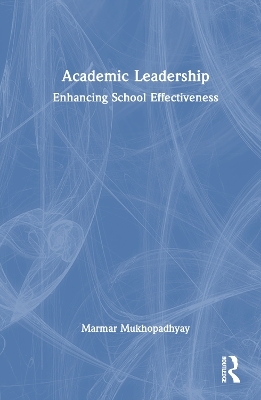 Academic Leadership - Marmar Mukhopadhyay