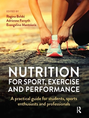 Nutrition for Sport, Exercise and Performance - 