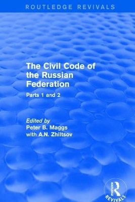 The Civil Code of the Russian Federation - Peter B Maggs