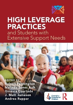 High Leverage Practices and Students with Extensive Support Needs - 