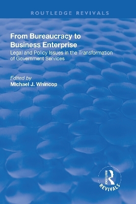 From Bureaucracy to Business Enterprise - 