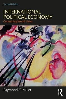 International Political Economy - Raymond C. Miller
