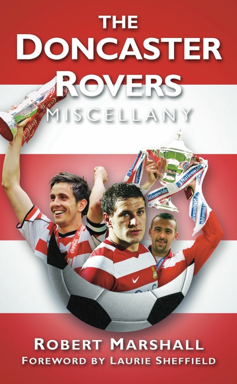 Doncaster Rovers Miscellany -  Robert Marshall