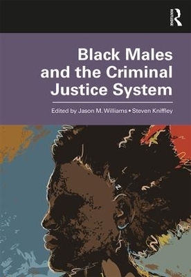 Black Males and the Criminal Justice System - 