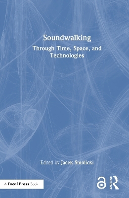 Soundwalking - 