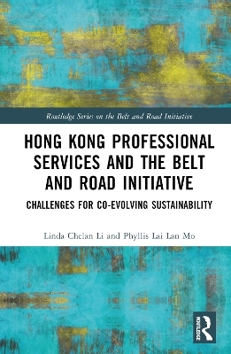 Hong Kong Professional Services and the Belt and Road Initiative - 