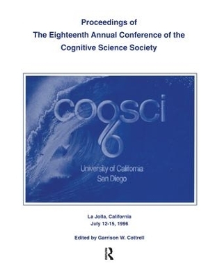 Proceedings of the Eighteenth Annual Conference of the Cognitive Science Society - 