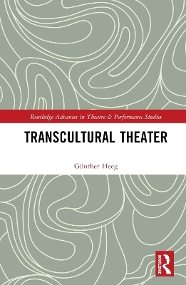Transcultural Theater - Günther Heeg