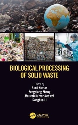 Biological Processing of Solid Waste - 