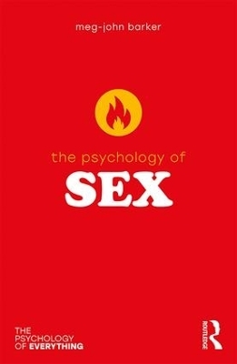 The Psychology of Sex - Meg John Barker
