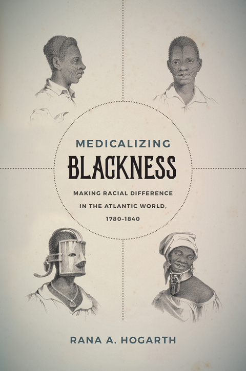 Medicalizing Blackness -  Rana A. Hogarth