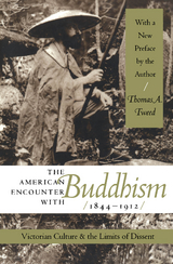 American Encounter with Buddhism, 1844-1912 -  Thomas A. Tweed