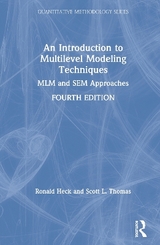 An Introduction to Multilevel Modeling Techniques - Heck, Ronald; Thomas, Scott L.