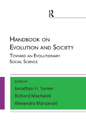Handbook on Evolution and Society - Alexandra Maryanski, Richard Machalek, Jonathan H. Turner