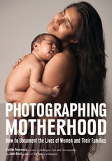 Photographing Motherhood - 