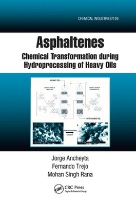 Asphaltenes - Jorge Ancheyta, Fernando Trejo, Mohan Singh Rana