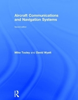 Aircraft Communications and Navigation Systems - Tooley, Mike; Wyatt, David