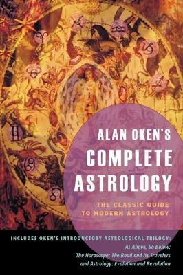 Alan Oken's Complete Astrology - Alan Oken