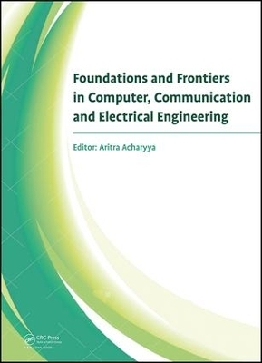 Foundations and Frontiers in Computer, Communication and Electrical Engineering - 