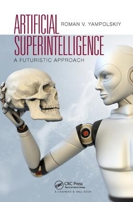 Artificial Superintelligence - Roman V. Yampolskiy