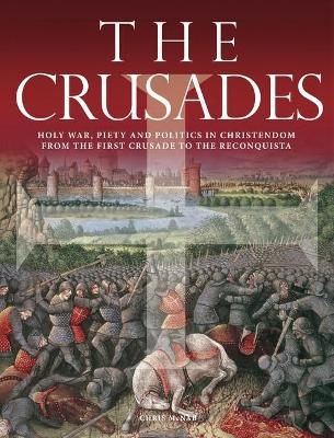 The Crusades - Chris McNab