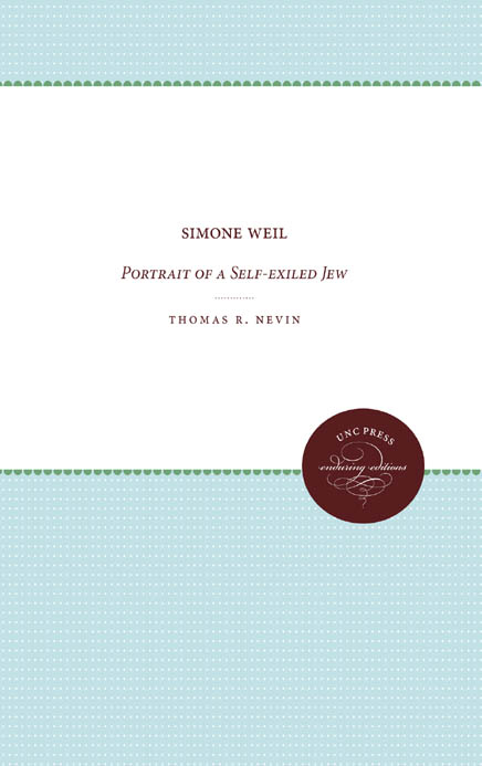 Simone Weil - Thomas R. Nevin