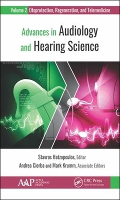 Advances in Audiology and Hearing Science - 