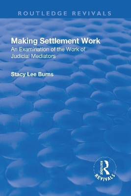Making Settlement Work - Stacy Lee Burns