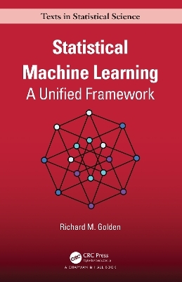 Statistical Machine Learning - Richard Golden