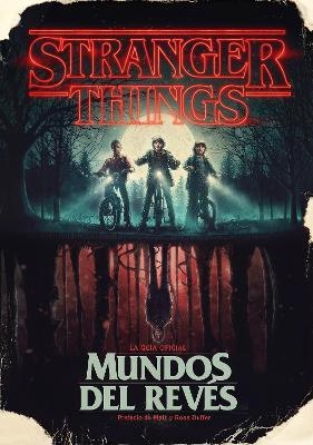 Stranger Things. Mundos al revés / Stranger Things: Worlds Turned Upside Down - Gina McIntyre