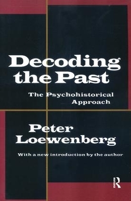 Decoding the Past - Peter Loewenberg