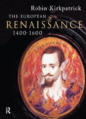 The European Renaissance 1400-1600 - Robin Kirkpatrick