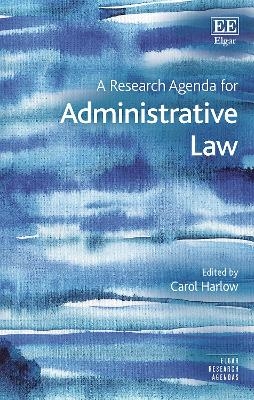 A Research Agenda for Administrative Law - 