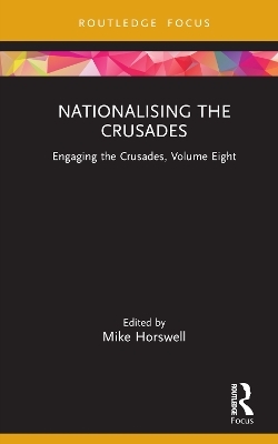 Nationalising the Crusades - 