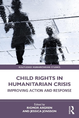 Child Rights in Humanitarian Crisis - 