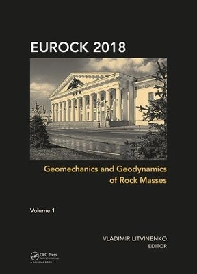 Geomechanics and Geodynamics of Rock Masses, Volume 1 - 