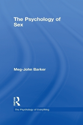 The Psychology of Sex - Meg John Barker
