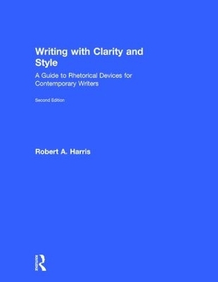 Writing with Clarity and Style - Robert A. Harris