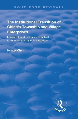 The Institutional Transition of China's Township and Village Enterprises - Hongyi Chen