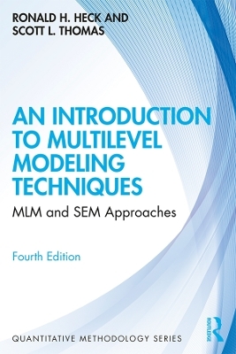 An Introduction to Multilevel Modeling Techniques - Ronald Heck, Scott L. Thomas