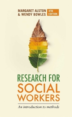 Research for Social Workers - Margaret Alston